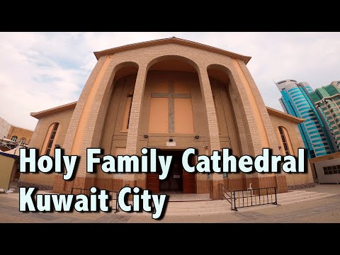 Catedral da Sagrada Família na Cidade do Kuwait, por Martin Varghese 4K