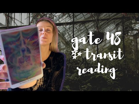 HOW TO MASTER THIS WEEKS ENERGY gate 48 transit | energy reading