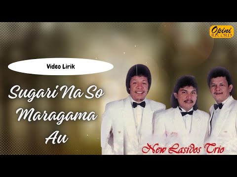 New Lasidos Trio - Sugari Na So Maragama Au (Video Lirik)