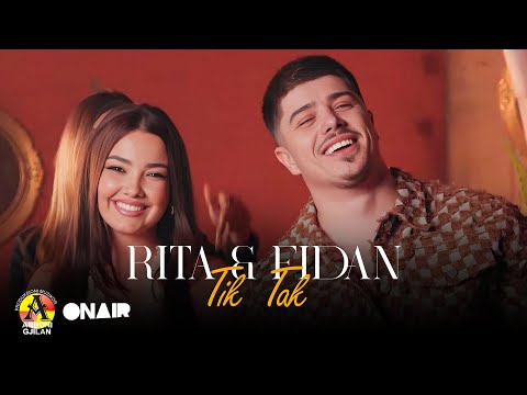 Rita x Fidan - Tik Tak
