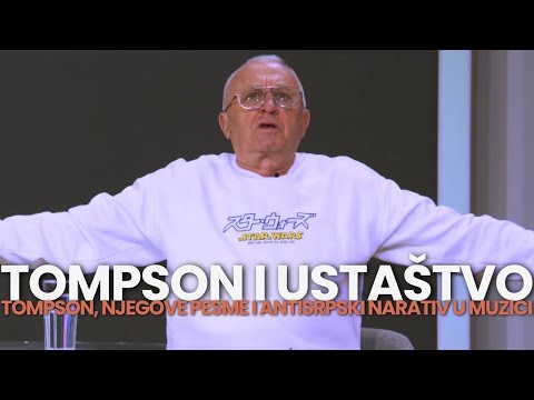 Era Ojdanic i Nikola Urosevic komentarisu Tompsona, njegove pesme i antisrpski narativ u muzici