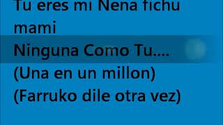 Nena fichu remix (letra) Farruko Ft. Daddy Yankee