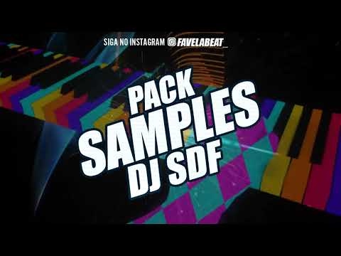 PACK SAMPLES FUNK MANDELÃO - DJ SDF