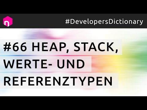 Heap, Stack, Werte- und Referenztypen // deutsch