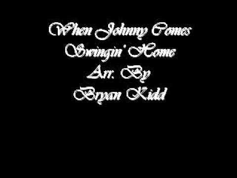 When Johnny Comes Swingin' Home - Arr. By Bryan Kidd