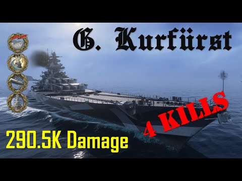 World of Warships - Großer Kurfürst - 2,602 Base XP, 4 Kills, 290.5K Dmg