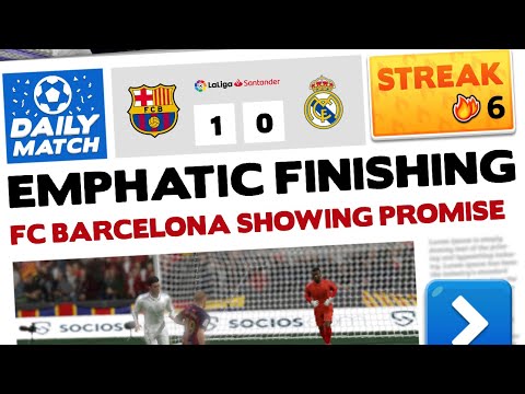 Streak - Score! Hero 2023 - Barcelona Vs. Real Madrid