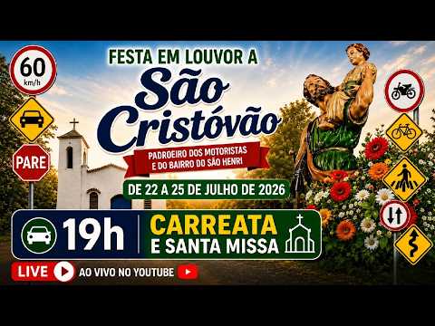 19h | Carreata de São Cristóvão seguida de bênção ds veículos e Santa Missa | 25.Jul.2026