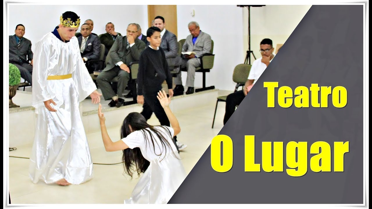 Emocionante Teatro - O Lugar na  Assembléia de Deus Jd Everest