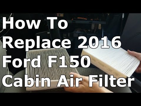 How To Change Cabin Air Filter 2016 F150