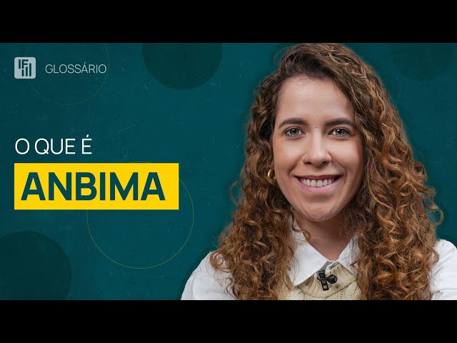 ANBIMA - Código anbima, Melhores práticas, Políticas de investimentos,  Distribuição de produtos. 