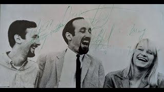 Peter Paul and Mary　♬ There Is A Ship