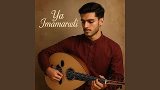 Download lagu Ya Imamarusli mp3