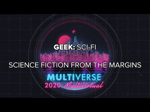 Multiverse 2020: Science Fiction from the Margins