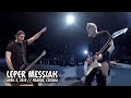 Metallica: Leper Messiah (Prague, Czechia - April 2, 2018)