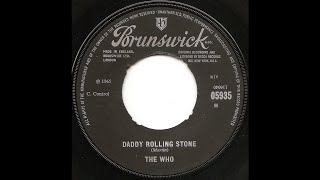 The Who &quot;Daddy Rolling Stone&quot;