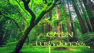 ChrisN - Lush Jungle
