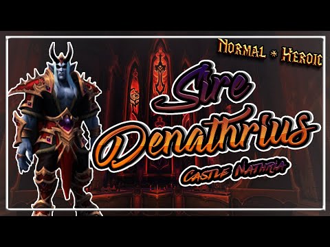 Sire Denathrius│Castle Nathria│QUICK GUIDE (Normal & Heroic)