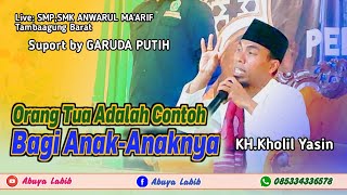 Download lagu KH.KHOLIL YASIN || Anak Tergantung Orang Tua mp3