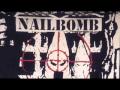 Nailbomb "while you sleep,i destroy your world ...