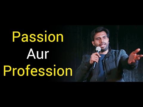 Passion & Profession