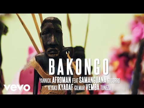 Yannick Afroman - Bakongo ft. Sam Mangwana, Socorro, Kyaku Kyadaff, Gilmário Vemba