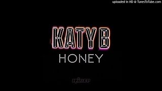 Katy B - Honey (Full 2016)