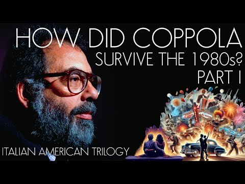 How Did Francis Ford Coppola Survive The 1980s? (Part 1)