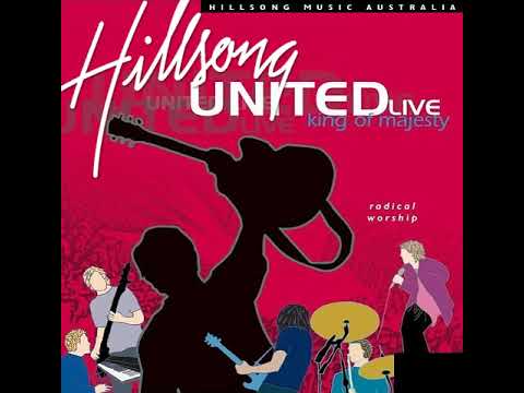 Hillsong - King Of Majesty (Full Album)