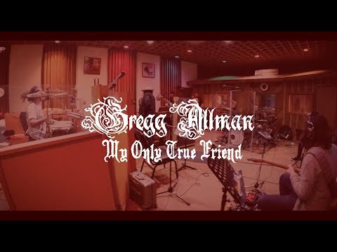 Thumbnail for My Only True Friend (OFFICIAL VIDEO) | Gregg Allman - Southern Blood by Robert Hunter