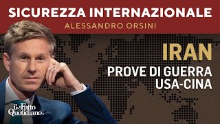 Iran: prove di guerra Usa-Cina. La diretta con Alessandro Orsini