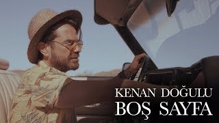 Kenan Doğulu - Boş Sayfa (Official Video) #VayBe