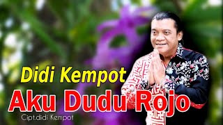 Download lagu Didi Kempot - Aku Dudu Rojo | Campursari   mp3
