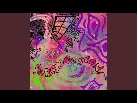 Video thumbnail for Sorry Boston