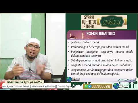Daurah Syarh Tuhfatul Athfal - Khatimah dan Review