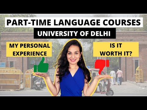 Part-time Language Courses | Delhi University | Personal Experience