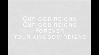 Our God Reigns - Jesus Culture  (LYRICS)
