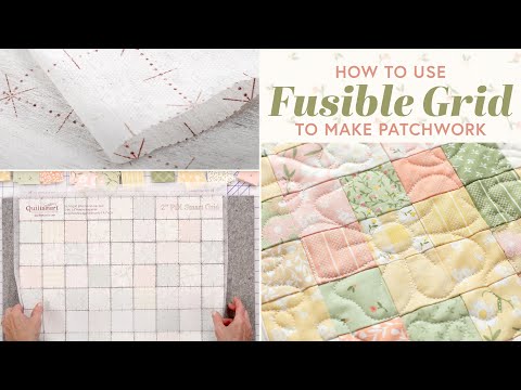 How to Use Fusible Grid to Make Patchwork | Shabby Fabrics