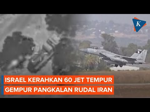 Israel Luncurkan 60 Jet Tempur, Klaim Hancurkan Pangkalan Rudal Iran