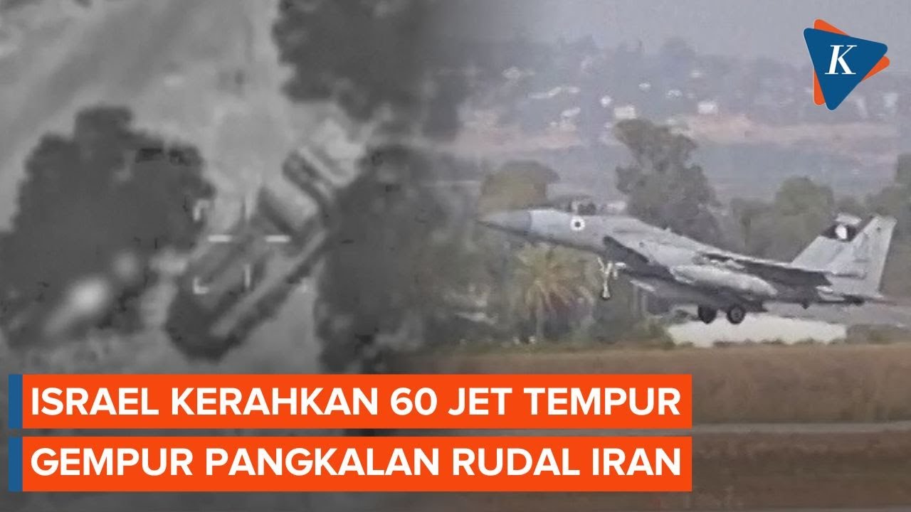 Israel Luncurkan 60 Jet Tempur, Klaim Hancurkan Pangkalan Rudal Iran