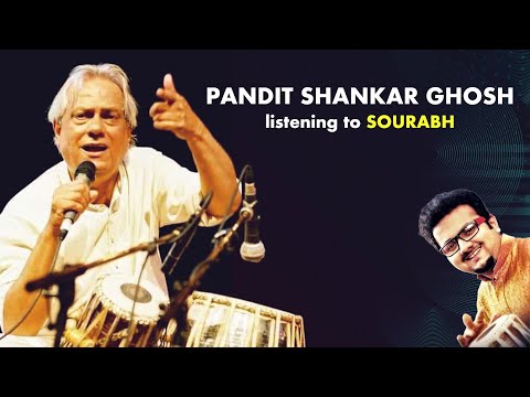 Guru Shishya Parampara | Pandit Shankar Ghosh listening to Sourabh I Tabla Solo