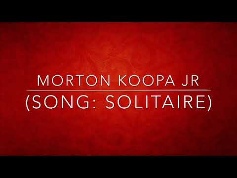 Morton Koopa Jr (song: solitaire)