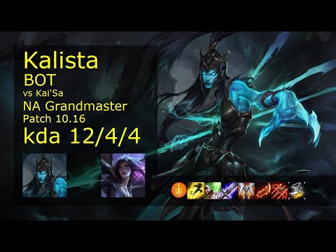 Kalista ADC vs Kai'Sa - NA Grandmaster 12/4/4 Patch 10.16 Gameplay