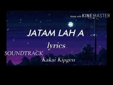 KAKAI_-_KIPGEN_-_JATAM_-_LAH_-_A_-_SOUNDTRACK