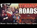 Strange Roads Ep. 1 (DnD Campaign)