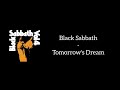 Black Sabbath - Tomorrow's Dream (Lyrics)