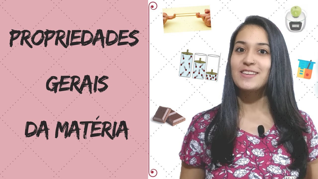 Propriedades gerais da matéria