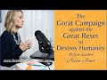Jason Jones' Great Campaign Against the Great Reset: The Ideologies Conspiring to Destroy Humanity
