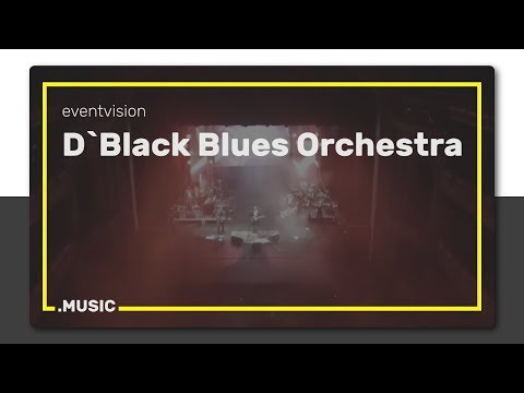 D`Black Blues Orchestra