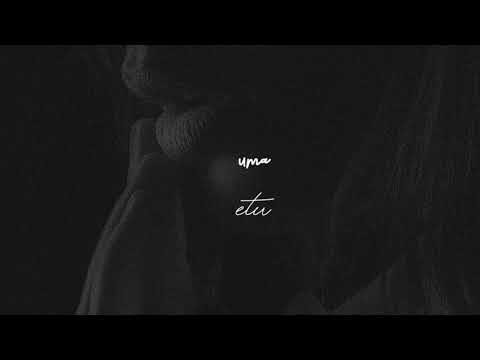etu - 'uma (Audio)